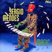 Le texte musical SIMBORA de SERGIO MENDES est également présent dans l'album Magic (2014)