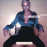 Le texte musical CHE COSA DIRE DI TE de ANNA OXA est également présent dans l'album Senza pietà (1999)