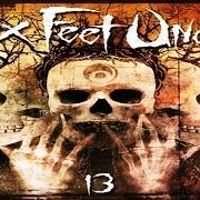 Le texte musical DEATHKLAAT de SIX FEET UNDER est également présent dans l'album 13 (2005)