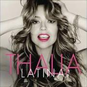 Le texte musical TODAVÍA TE QUIERO de THALIA est également présent dans l'album Latina (2016)