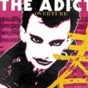 Le texte musical DON'T LET GO de THE ADICTS est également présent dans l'album 5th overture (1986)