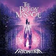 Le texte musical FASCINATION de THE BIRTHDAY MASSACRE est également présent dans l'album Fascination (2022)