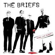 Le texte musical LINT FABRIK de THE BRIEFS est également présent dans l'album Steal yer heart (2005)
