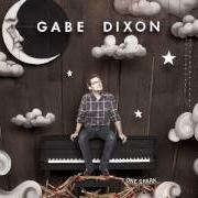 Le texte musical I CAN SEE YOU SHINE de GABE DIXON BAND est également présent dans l'album One spark (2011)