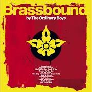 Le texte musical ON AN ISLAND de THE ORDINARY BOYS est également présent dans l'album Brassbound (2005)