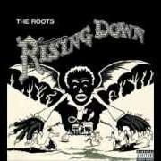 Le texte musical RISING DOWN de THE ROOTS est également présent dans l'album Rising down (2008)