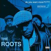 Le texte musical THE UNLOCKING de THE ROOTS est également présent dans l'album Do you want more?!!!??! (1995)