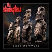 Le texte musical NO MAN'S LAND de THE STRANGLERS est également présent dans l'album Dark matters (2021)