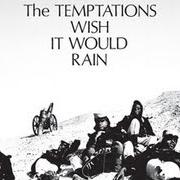 Le texte musical FAN THE FLAME de THE TEMPTATIONS est également présent dans l'album Wish it would rain (1968)
