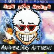 Le texte musical LIVIN' ON NEWTON HALL de TOY DOLLS est également présent dans l'album Anniversary anthems (2000)