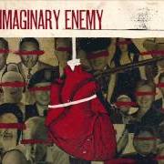 Le texte musical A SONG TO STIFLE IMPERIAL PROGRESSION (A WORK IN PROGRESS) de THE USED est également présent dans l'album Imaginary enemy (2014)