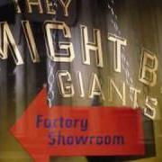 Le texte musical I CAN HEAR YOU de THEY MIGHT BE GIANTS est également présent dans l'album Factory showroom (1996)
