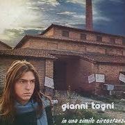 Le texte musical E' BELLO CAPIRCI (SENZA ESSERE UGUALI) de GIANNI TOGNI est également présent dans l'album ...E in quel momento (1980)