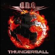 Le texte musical PULL THE TRIGGER de U.D.O. est également présent dans l'album Thunderball (2004)