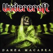 Le texte musical DARK WATER'S CAPTIVE de UNDERCROFT est également présent dans l'album Danza macabra (2000)