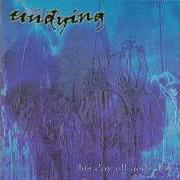 Le texte musical FOR LIBERATION de UNDYING est également présent dans l'album This day all gods die - ep (2001)