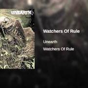 Le texte musical GUARDS OF CONTAGION de UNEARTH est également présent dans l'album Watchers of rule (2014)