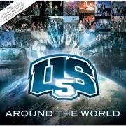 Le texte musical ROUND & ROUND de US5 est également présent dans l'album Around the world (2008)