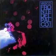 Le texte musical BLASCO ROSSI de VASCO ROSSI est également présent dans l'album Fronte del palco (1990)
