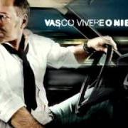 Le texte musical MARY LUISE de VASCO ROSSI est également présent dans l'album Vivere o niente (2011)