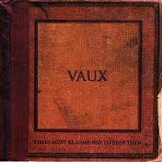 Le texte musical SHOT IN THE BACK de VAUX est également présent dans l'album There must be some way to stop them (2003)