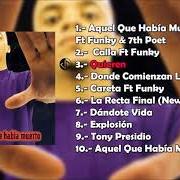 Le texte musical AQUEL QUE HABIA MUERTO de VICO C est également présent dans l'album Aquel que habia muerto (1998)