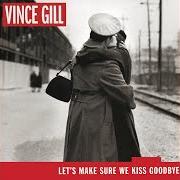 Le texte musical HEY GOD de VINCE GILL est également présent dans l'album Let's make sure we kiss goodbye (2000)
