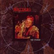 Le texte musical SENSITIVE TOUCH de WALTARI est également présent dans l'album Big bang (1995)