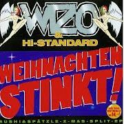 Le texte musical WEITER de WIZO est également présent dans l'album Weihnachten stinkt! (wizo/hi-standard) (1997)