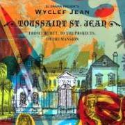 Le texte musical WARRIOR'S ANTHEM de WYCLEF JEAN est également présent dans l'album From the hut, to the projects, to the mansion (2009)