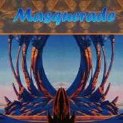 Le texte musical MASQUERADE de YES est également présent dans l'album Union (1991)