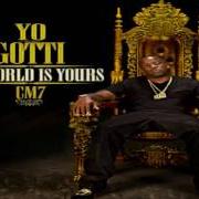 Le texte musical WORK de YO GOTTI est également présent dans l'album Cocaine muzik 7: the world is yours - mixtape (2012)