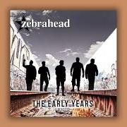 Le texte musical INTO YOU de ZEBRAHEAD est également présent dans l'album The early years - revisited (2015)