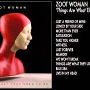 Le texte musical BLUE SEA de ZOOT WOMAN est également présent dans l'album Things are what they used to be (2009)