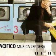 Le texte musical PER NON RIMANERE de PACIFICO est également présent dans l'album Musica leggera (2004)