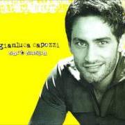 Le texte musical LOOK IN MY EYES de GIANLUCA CAPOZZI est également présent dans l'album Sarò musica (2003)