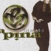 Le texte musical DA NESSUNA PARTE de LA PINA est également présent dans l'album Il cd della pina (1995)