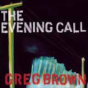 Le texte musical MIGHTY SWEET WATERMELON de GREG BROWN est également présent dans l'album The evening call (2006)