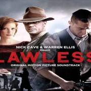 Le texte musical FIRE AND BRIMSTONE de NICK CAVE est également présent dans l'album Lawless (2012)