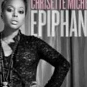 Le texte musical IF I HAVE MY WAY de CHRISETTE MICHELE est également présent dans l'album I am (2007)