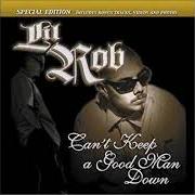 Le texte musical SURENO BLUES de LIL ROB est également présent dans l'album Can't keep a good man down (2001)