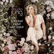 Le texte musical VERLIEB DICH DOCH IN MICH de CLAUDIA JUNG est également présent dans l'album Schicksal, zufall oder glück (2018)
