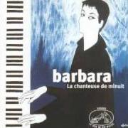 Le texte musical VEUVE DE GUERRE de BARBARA est également présent dans l'album La chanteuse de minuit (2001)
