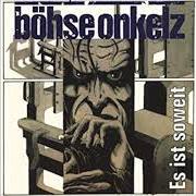 Le texte musical WILDE JUNGS de BÖHSE ONKELZ est également présent dans l'album Es ist soweit (1990)