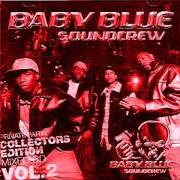Le texte musical MONEY JANE de BABY BLUE SOUNDCREW est également présent dans l'album Private party collector's edition mixed cd (2000)