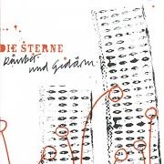 Le texte musical ABENDS AUSGEHEN de DIE STERNE est également présent dans l'album Räuber und gedärm (2006)