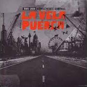 Le texte musical COLABORE de LA VELA PUERCA est également présent dans l'album Normalmente anormal (2009)