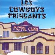 Le texte musical MON PAYS de LES COWBOYS FRINGANTS est également présent dans l'album Motel capri (2000)