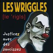 Le texte musical PASSE TON BAC D'ABORD de LES WRIGGLES est également présent dans l'album Justice avec des saucisses (1997)