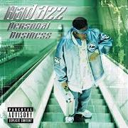 Le texte musical U DON'T WANNA BE BROKE de BAD AZZ est également présent dans l'album Personal business (2001)